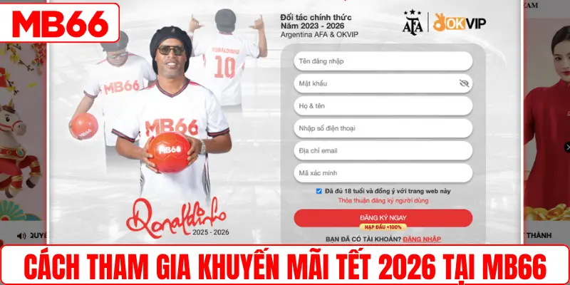 Cách tham gia khuyến mãi Tết 2026 tại MB66