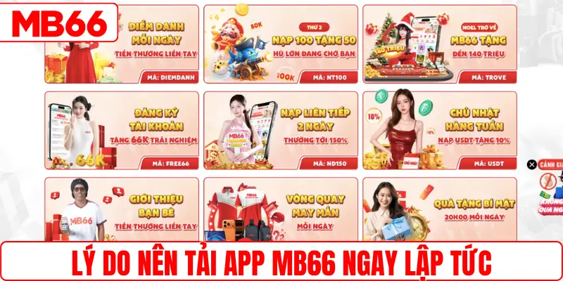 Lý do nên tải app MB66 ngay lập tức