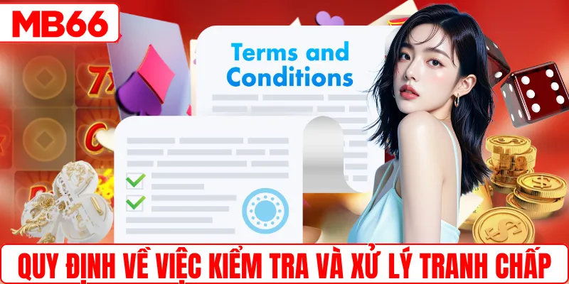 Quy định về việc kiểm tra và xử lý tranh chấp