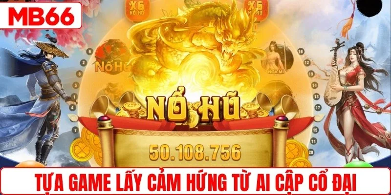 Tựa game lấy cảm hứng từ Ai Cập cổ đại